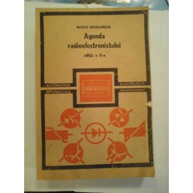   Agenda  radioelectronistului  -  NICOLAE  DRAGULANESCU    